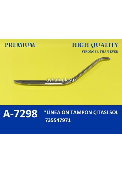 Ön Tampon Çıtası Sol Lınea