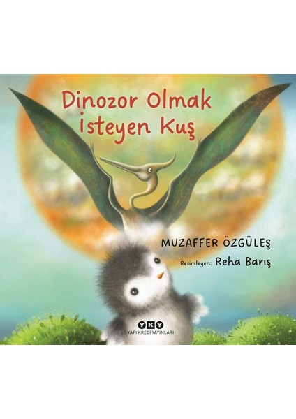 Dinozor Olmak Isteyen Kuş