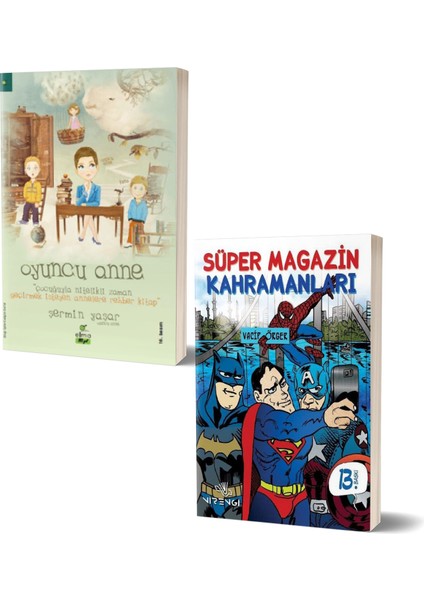 Oyuncu Anne - Süper Magazin Kahramanları