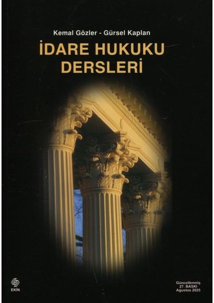 Idare Hukuku Dersleri Kemal Gözler