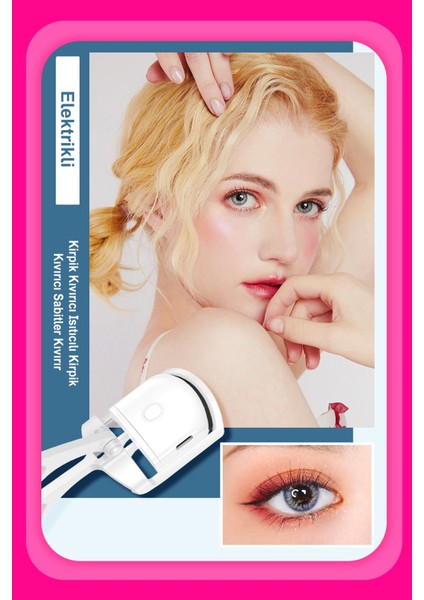 Isıtıcılı Elektrikli Kirpik Kıvırıcı, Beyaz, Güçlü ve Kullanışlı Kirpik Kıvırıcı modelleri