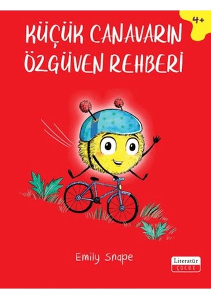 Küçük Canavarın Özgüven Rehberi