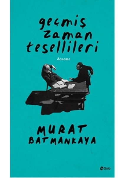 Geçmiş Zaman Tesellileri