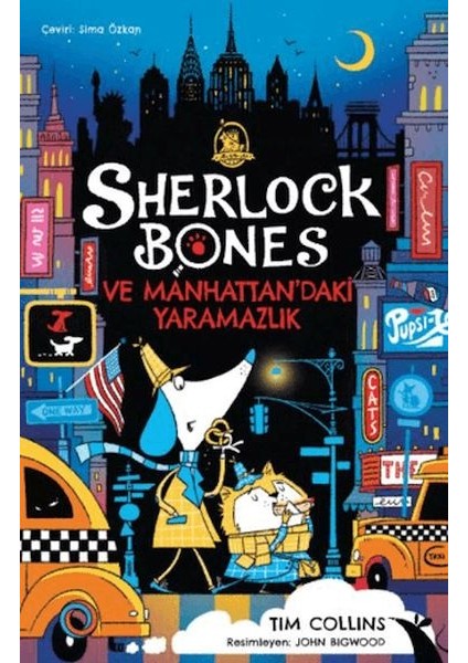 Sherlock Bones ve Manhattan’daki Yaramazlık Serüveni