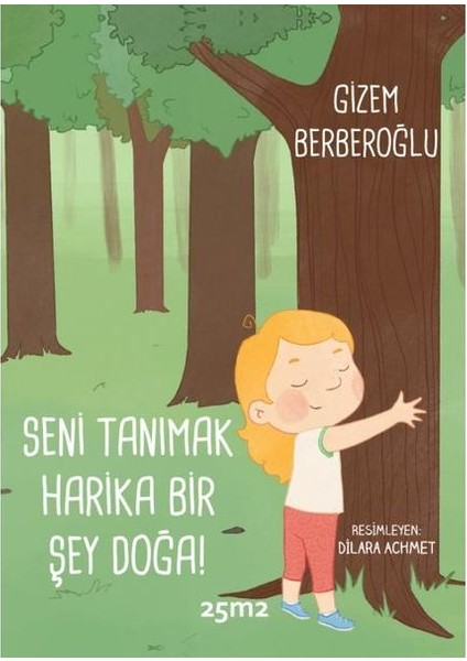 Seni Tanımak Harika Bir Şey Doğa!