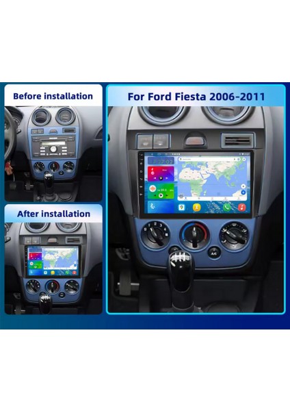 Ford FİESTA-FUSİON(2006-2008)-9''ANDROİD Gerçek 2+32 GB / 4 Çekirdek 1.6ghz / Wıfı 5.0ghz / Bt 5.4-Kablosuz Carplay-Hd Kameralı-Teknik Destekli