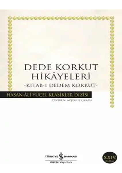Dede Korkut Hikâyeleri – Kitab-I Dedem Korkut fiyatları
