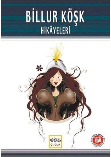 Billur Köşk Hikayeleri