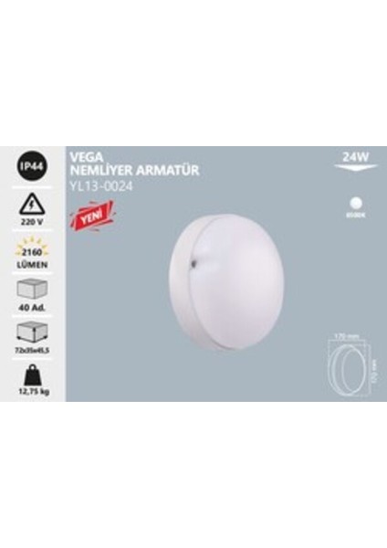 YL13 0024 Vega 24W Nemliyer Sıva Üstü LED Armatür 6500K Beyaz Işık Renkli fiyatları