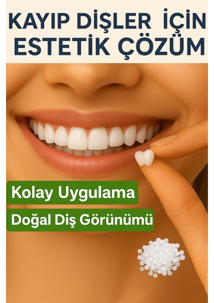 Takma Diş, Protez Diş, Diş Dolgusu, Geçici Diş, Diş Onarımı, Sahte Dişler, Şekillendirilebilir Diş!