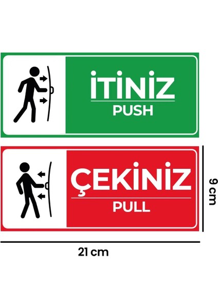 Itiniz Çekiniz Kapı Uyarı Etiketi Sticker (9X21 Cm)