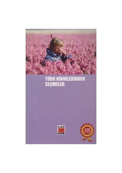 Türk Ninnilerinden Seçmeler