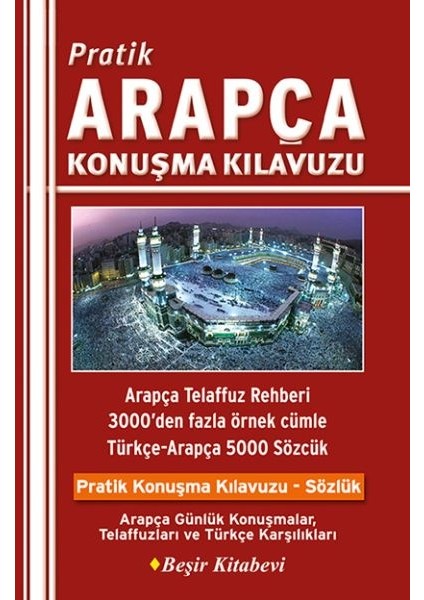 Pratik Arapça Konuşma Kılavuzu