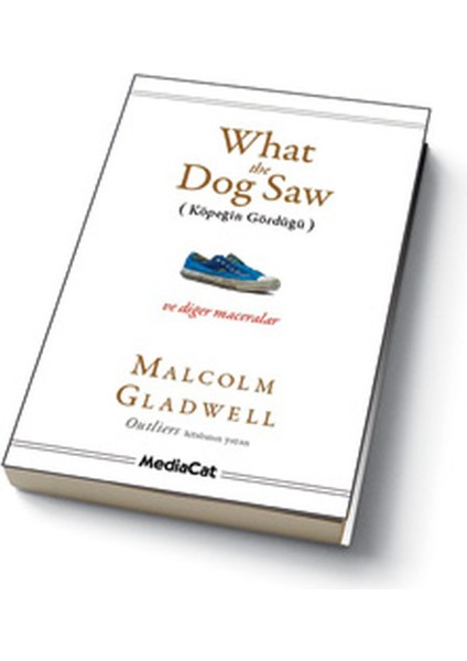 What The Dog Saw Köpeğin Gördüğü ve Diğer Maceralar