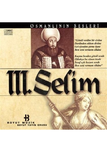 Osmanlının Sesleri - Iıı. Selim (Kitap +Cd) 2001 Basım