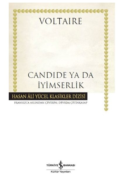 Candide Ya Da Iyimserlik - Hasan Ali Yücel Klasikleri
