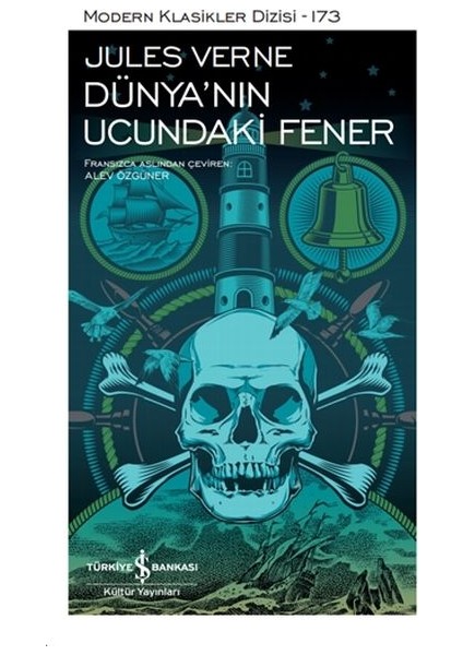 Dünya'nın Ucundaki Fener - Modern Klasikler Dizisi