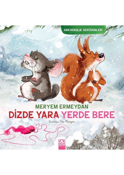 Arkadaşlık Serüvenleri - Dizde Yara Yerde Bere