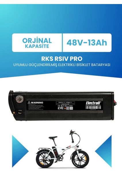 Rks Rsıv Pro Uyumlu 48V 13AH Güçlendirilmiş Elektrikli Bisiklet Bataryası