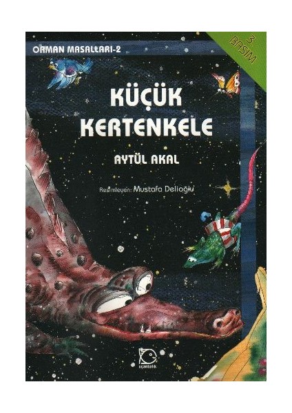 Küçük Kertenkele Orman Masalları-2
