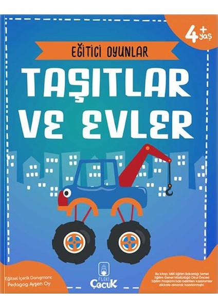 Eğitici Oyunlar – Taşıtlar ve Evler