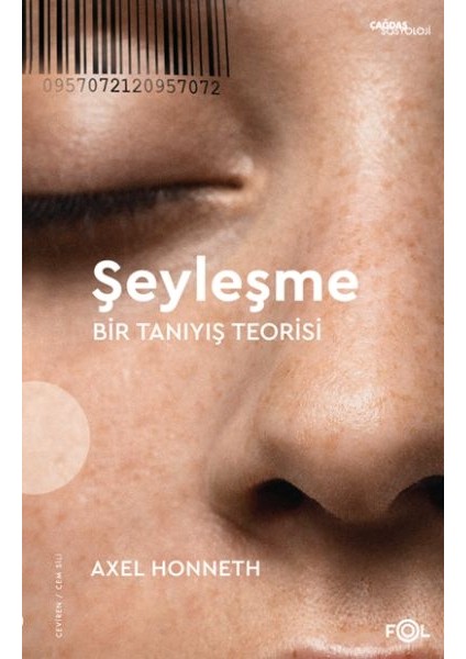 Şeyleşme –bir Tanıyış Teorisi