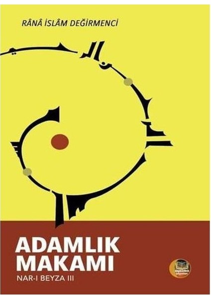Adamlık Makamı: Nar I Beyza 3