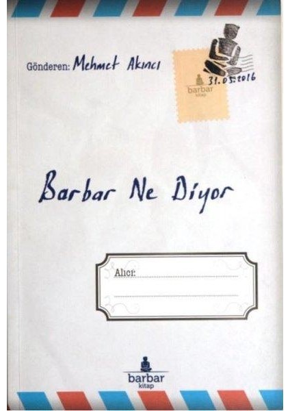 Barbar Ne Diyor
