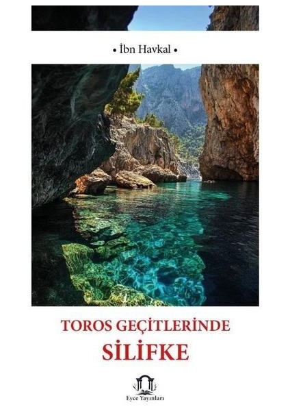 Toros Geçitlerinde Silifke