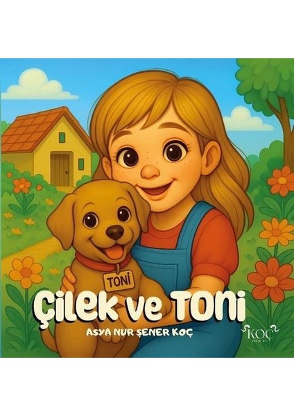 Çilek ve Toni (Ciltli)