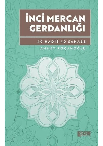 Inci Mercan Gerdanlığı 40 Hadis 40 Sahabe