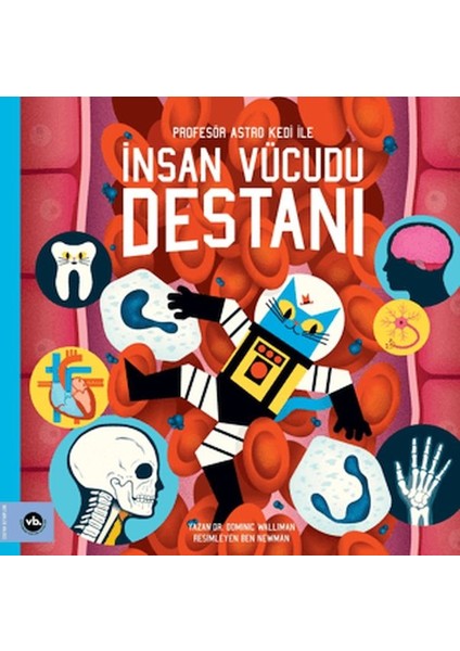 Profesör Astro Kedi ile Insan Vücudu Destanı