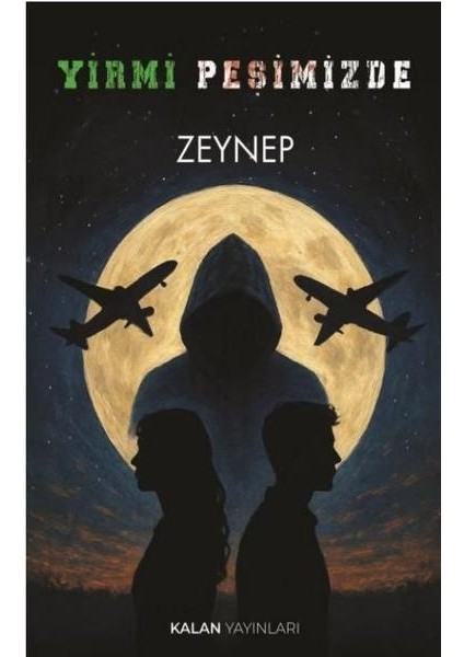 Yirmi Peşimizde