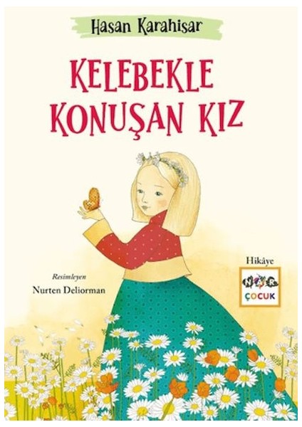 Kelebekle Konuşan Kız