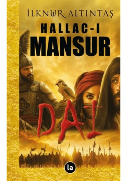 Hallac-I Mansur - Dai