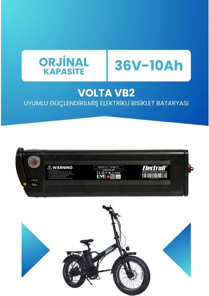 Volta Vb2 Uyumlu 36V 10AH Güçlendirilmiş Elektrikli Bisiklet Bataryası