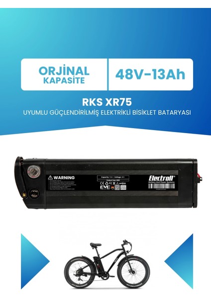 Rks XR75 Uyumlu 48V 13AH Güçlendirilmiş Elektrikli Bisiklet Bataryası
