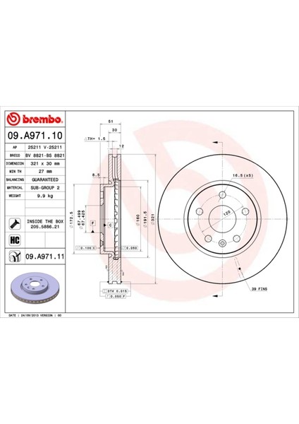Ön Fren Aynası Insıgnıa A 08 Saab 9-5 YS3G 10 17 Jant 321X30X5DLXHAVALI 13502214-569422