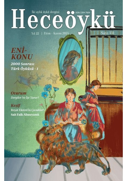 Hece Öykü Iki Aylık Öykü Dergisi Sayı: 131 Ekim - Kasım 2025