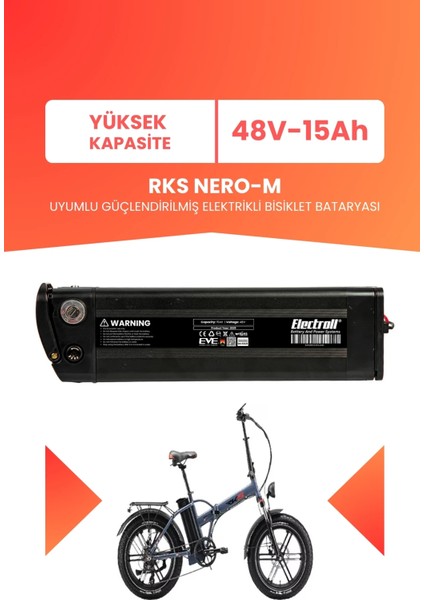 Rks Nero-M Uyumlu 48V 15AH (Yüksek Kapasite) Güçlendirilmiş Elektrikli Bisiklet Bataryası