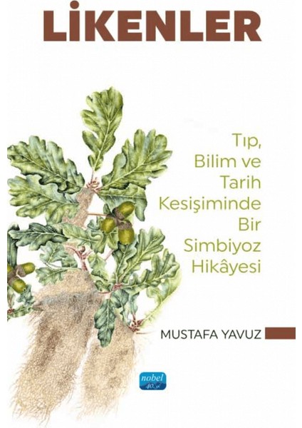 Likenler - Tıp, Bilim ve Tarih Kesişiminde Bir Simbiyoz Hikayesi