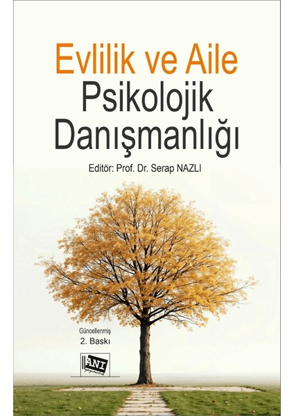 Evlilik ve Aile Psikolojik Danışmanlığı