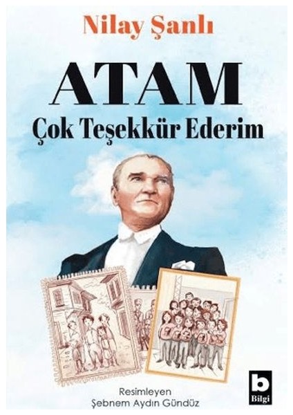 Atam Çok Teşekkür Ederim