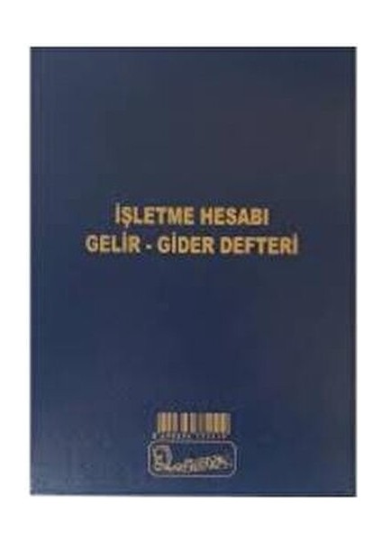 İşletme Hesabı Gelir-Gider Defteri Cilt Kapak 200 Sayfa Mavi Renkli fiyatları
