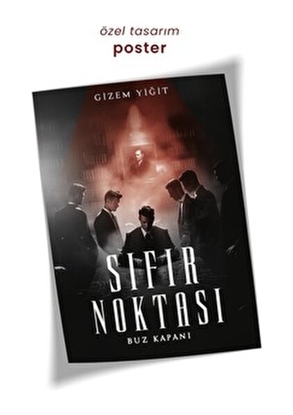 Sıfır Noktası 2: Buz Kapanı - Gizem Yiğit modelleri