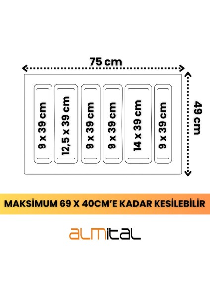 75x49 Cm. 6 Bölmeli Gri Çekmece İçi Düzenleyici Kepçelik (70*40 CM'E KADAR KESİLR) Ücretsiz Kesim