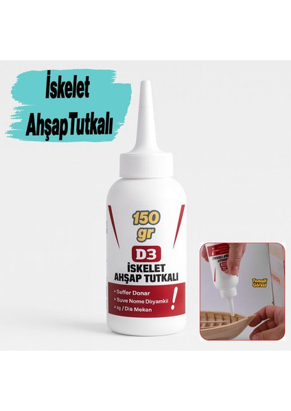 Iskelet Ahşap Tutkalı Hazır 150 Gram Şeffaf D3 Tahta Mdf Sunta Kumaş Kağıt Dıy Uygulama Yapıştırıcı