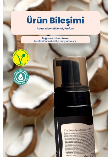 Cosmetics Yüz Temizleme Köpüğü Nemlendirici Etkili | Hindistan Cevizi Yağı |Hassas Ciltlere Uygun 150 ml indirimleri