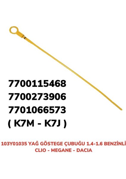 Yağ Gösterge Çubuğu CLIO-R19 1.6 Benzinli