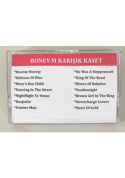 Boney M Karışık Özel Dolum Kaset (Dönem Dolum Kaset Şarkı Listesi Kaset Kapağındadır) Ref:18